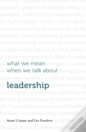 Capa do artigo What We Mean When We Talk About Leadership