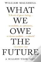 What We Owe The Future