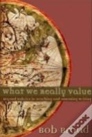 What We Really Value