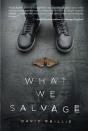 What We Salvage - Preview