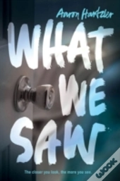 What We Saw