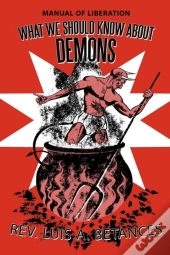 What We Should Know About Demons