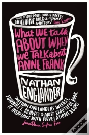 Capa do artigo What We Talk About When We Talk About Anne Frank