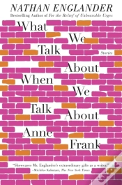 Capa do artigo What We Talk About When We Talk About Anne Frank