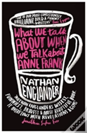 Capa do artigo What We Talk About When We Talk About Anne Frank