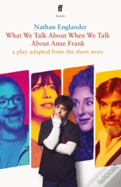 Capa do artigo What We Talk About When We Talk About Anne Frank