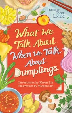 Capa do artigo What We Talk About When We Talk About Dumplings