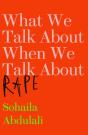 What We Talk About When We Talk About Rape - Preview