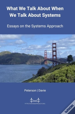 Capa do artigo What We Talk About When We Talk About Systems