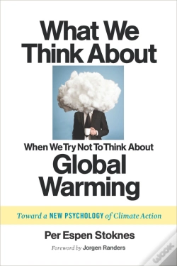 Capa do artigo What We Think About When We Try Not To Think About Global Warming