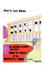 What We Wrote: An Anthology Of Poetry An - Preview