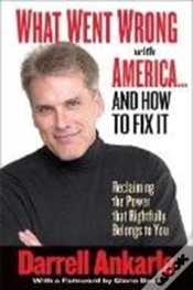 Capa do artigo What Went Wrong With America... And How To Fix It