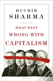 Capa do artigo What Went Wrong With Capitalism