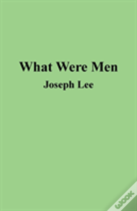 What Were Men