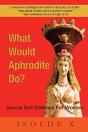 What What Would Aphrodite Do? - Preview