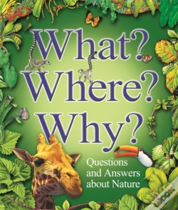 Capa do artigo What? Where? Why?: Questions And Answers About Nature?