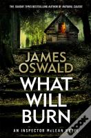 What Will Burn