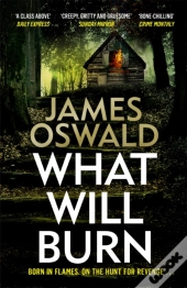 What Will Burn