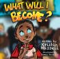 What Will I Become? - Preview