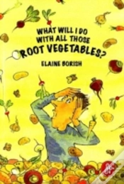 Capa do artigo What Will I Do With All Those Root Vegetables?