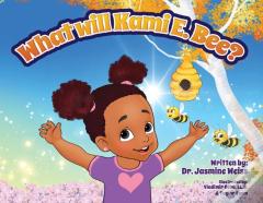 What Will Kami E. Bee!!