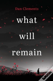 What Will Remain