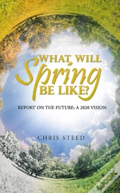 Capa do artigo What Will Spring Be Like?: Report On The Future
