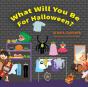 What Will You Be For Halloween? - Preview