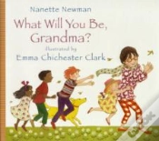 Capa do artigo What Will You Be Grandma?