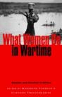 What Women Do In Wartime - Preview