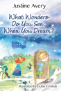 What Wonders Do You See... When You Dream? - Preview