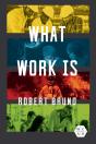 What Work Is - Preview
