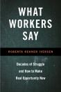 What Workers Say - Preview