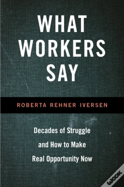 Capa do artigo What Workers Say