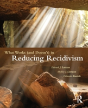 What Works (And Doesn'T) In Reducing Recidivism - Preview
