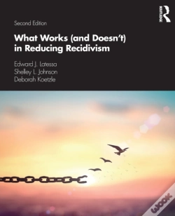 Capa do artigo What Works (And Doesn'T) In Reducing Recidivism