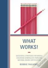 What Works!