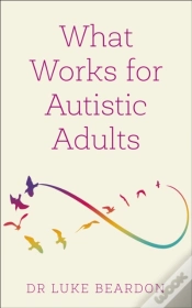 Capa do artigo What Works For Autistic Adults