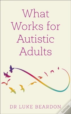 Capa do artigo What Works For Autistic Adults