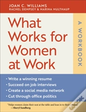 Capa do artigo What Works For Women At Work: A Workbook