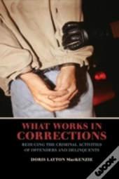 What Works In Corrections