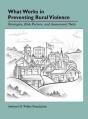 What Works In Preventing Rural Violence - Preview