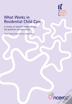 Capa do artigo What Works In Residential Child Care