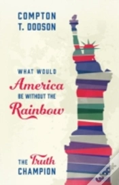 Capa do artigo What Would America Be Without The Rainbo