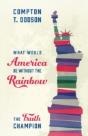 What Would America Be Without The Rainbo - Preview