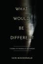 What Would Be Different - Preview