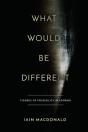 What Would Be Different - Preview