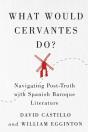 What Would Cervantes Do? - Preview