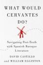 What Would Cervantes Do? - Preview