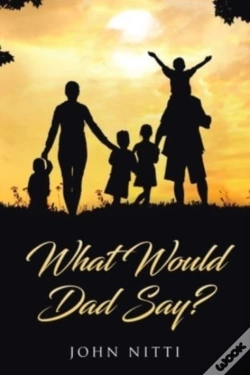 Capa do artigo What Would Dad Say?